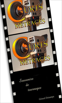 Couverture du livre : Courts-M&eacute;trages
